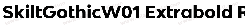 SkiltGothicW01 Extrabold Regular字体转换